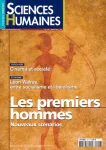 Dossier : du nouveau sur les premiers hommes