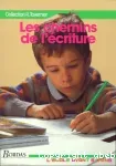 Les chemins de l'écriture