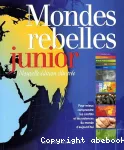 Mondes rebelles junior