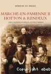 Mémoire en Images : Marche-en-Famenne II Hotton et Rendeux