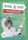 Eveil & Moi. Sciences & Techno 2. Guide de l'enseignant