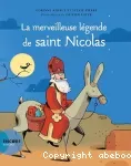 La merveilleuse légende de saint Nicolas