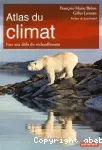 Atlas du climat : face aux défis du réchauffement