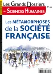 N°44 - septembre-octobre-novembre 2016 - Les métamorphoses de la société française (Bulletin de Les grands dossiers des sciences humaines, N°44 [01/09/2016])