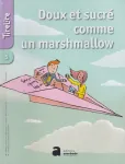 n°5 - Janvier 2017 - Doux et sucré comme un marshmallow (Bulletin de Tirelire, n°5 [01/01/2017])