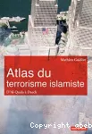 Atlas du terrorisme islamiste