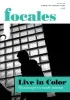 Focales, n°42 - Février 2018 - Live in Color
