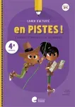 En pistes! 4e primaire : cahier d'activités