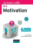 La boîte à outils de la motivation