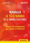 Manager le télétravail et le travail à distance