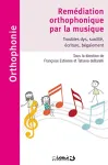 Remédiation orthophonique par la musique