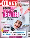 01Net, N°977 - Du 13 au 26 juillet 2022 - Vous aussi partez en vacances dans le métavers !