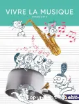 Vivre la musique