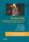 Protocoles de réanimation, anesthésie et transplantation en chirurgie cardio-vasculaire