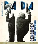 Dada, n°278 - janvier 2024 - Censuré ? Art et liberté d'expression