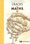 Cracks en maths. 1. guide méthodologique [et corrigés]