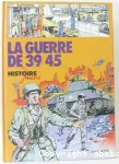 La guerre de 39-45