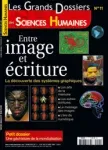 Les grands dossiers des sciences humaines, N°11 - Juin-Juillet-Août 2008 - Entre image et écriture