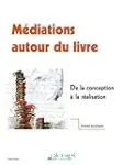 Médiations autour du livre