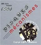 Disques mécanismes engrenages