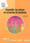 Accueillir les élèves en situation de handicap