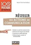 Réussir vos actions de communication