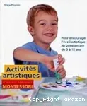 Activités artistiques d'après la pédagogie Montessori