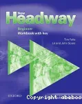 New Headway english course. Beginner. Workbook with key