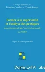 Former à la supervision et l'analyse des pratiques des professionnels de l'intervention sociale à l'ETSUP