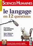 Sciences humaines, N°246 - Mars 2013 - Le langage en 12 questions