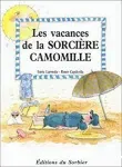 Les Vacances de la sorcière Camomille