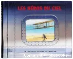 Les héros du ciel