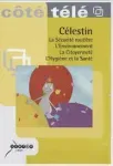 Célestin : La sécurité routière, l'Environnement, la Citoyenneté, l'Hygiène et la Santé