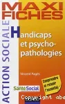 Handicaps et psycho-pathologies