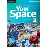 Your space : Student's Book 2