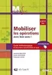 Mobiliser les opérations avec bon sens! 2,5/12 ans