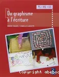 Du graphisme à l'écriture