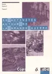 50 activités autour de la grande guerre : tome 2