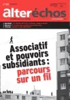 Alter échos, n°420 - 28 mars 2016 - Associatif et pouvoirs subsidiants