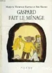 Gaspard fait le ménage