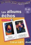 Les albums échos