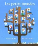 Les petits mondes