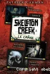 Skeleton Creek, 3. Le crâne