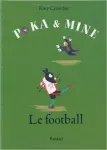 Poka & Mine. Le football