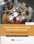 Guide de résolution de conflits dans le travail en équipe