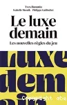 Le luxe demain