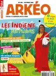 Arkéo, N°288 - oct. 2020 - Les Indiens des plaines