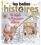 Les belles histoires, N° 576 - Décembre 2020 - Le Noël de Monsieur Loup