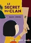 Le secret du clan