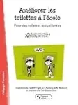 Améliorer les toilettes à l'école